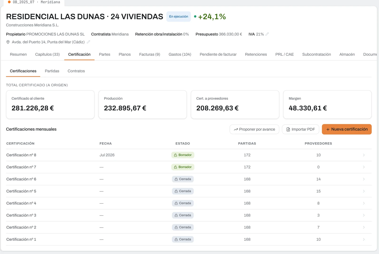 Certificaciones mensuales de una obra: total certificado a origen, producción, certificado a proveedores y margen